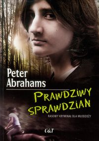 Prawdziwy sprawdzian - Abrahams Peter - książka