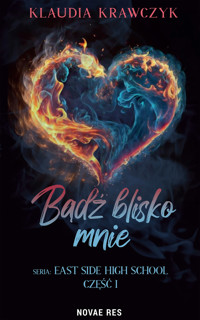 Bądź blisko mnie - Klaudia Krawczyk - ebook