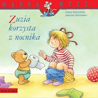 Zuzia korzysta z nocnika - Schneider Liane - książka