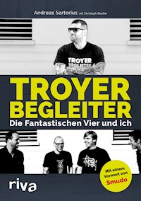 Troyer Begleiter - Andreas Sartorius - ebook