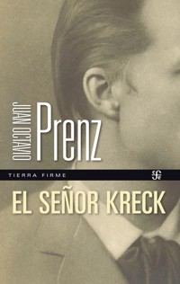 El señor Kreck - Juan Octavio Prenz - ebook
