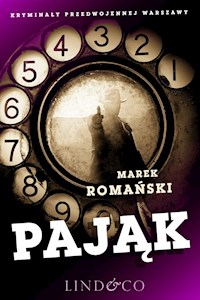 Pająk. Szpiedzy i agenci. Tom 4 - Marek Romański - ebook + audiobook