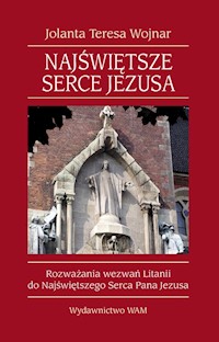 Najświętsze Serce Jezusa - Wojnar Jolanta Teresa - książka
