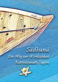 Sadhana - Rabindranath Tagore - ebook