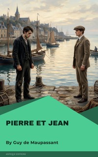 Pierre et Jean - Guy de Maupassant - ebook