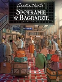 Agatha Christie Spotkanie w Bagdadzie - Bremaud Frederic, Zanon Alberto - książka