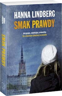 Smak prawdy - Hanna Lindberg - książka