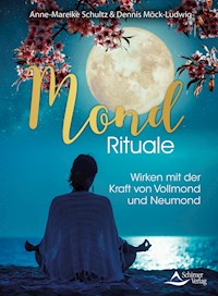 Mond-Rituale - Anne-Mareike Schultz - ebook