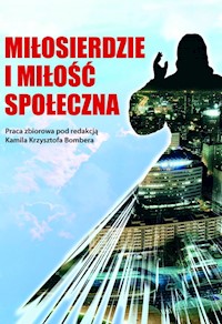 Miłosierdzie i miłość społeczna -  - książka