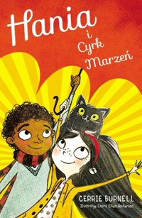 Hania i Cyrk Marzeń - Cerrie Burnell - książka
