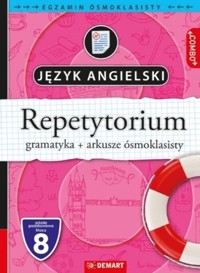 Egzamin ósmoklasisty Repetytorium Język Angielski Gramatyka. - Szukalska Maria, Kuliniak Roman - książka