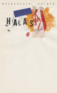 Hałas - Małgorzata Halber - ebook + audiobook + książka