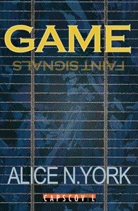 GAME - Faint Signals - Alice N York - ebook