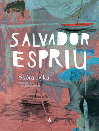 Skóra byka i inne utwory - Espriu Salvador - ebook