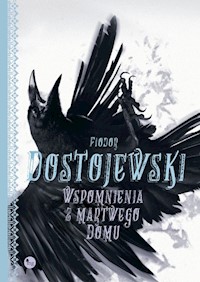 Wspomnienia z martwego domu - Fiodor Dostojewski - ebook + audiobook + książka