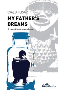 My Father's Dreams - Evan Flisar - ebook