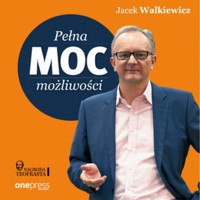 Pełna MOC możliwości - Jacek Walkiewicz - audiobook + książka