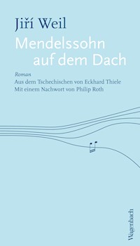 Mendelssohn auf dem Dach - Jiri Weil - ebook