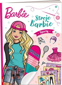 Barbie Stroje Barbie Sporty -  - książka