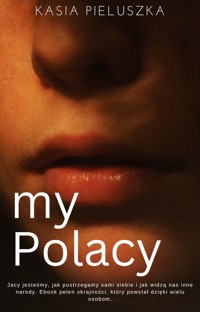 my Polacy - Pieluszka Kasia - ebook