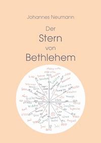 Der Stern von Bethlehem - Johannes Neumann - ebook