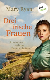 Drei irische Frauen - Mary Ryan - ebook