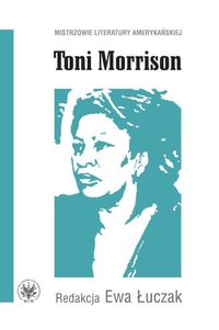 Toni Morrison -  - książka