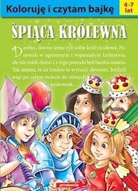 Koloruję i czytam bajkę - Śpiąca królewna -  - książka