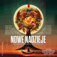 Nowe nadzieje. Zwycięskie opowiadania z „Nowej Fantastyki” -  - audiobook