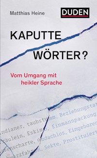 Kaputte Wörter? - Matthias Heine - ebook