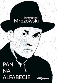 Pan na alfabecie - Mrozowski Krzysztof - książka