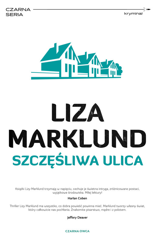 Okładka książki Annika Bengtzon. Szczęśliwa ulica
