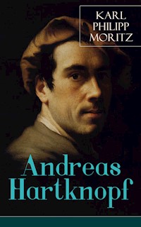 Andreas Hartknopf - Karl Philipp Moritz - ebook