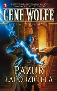 Księga Nowego Słońca. Tom 2. Pazur łagodziciela - Gene Wolfe - ebook