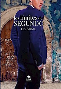 Los límites del segundo - L.E. SABAL - ebook
