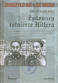 Żydowscy żołnierze Hitlera - Bryan Mark Rigg - ebook