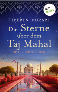 Die Sterne über dem Taj Mahal - Timeri N. Murari - ebook
