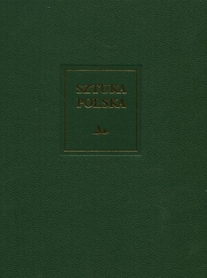 Sztuka polska. Tom 1: Romanizm - Zygmunt Świechowski - książka
