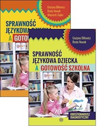 Sprawność językowa dziecka a gotowość szkolna - Billewicz Grażyna, Nowak Beata, Ziajka Wojciech - książka