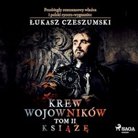 Krew wojowników 2 - Książę - Łukasz Czeszumski - audiobook
