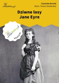 Dziwne losy Jane Eyre - Bronte Charlotte - ebook