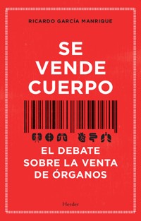 Se vende cuerpo - Ricardo García Manrique - ebook