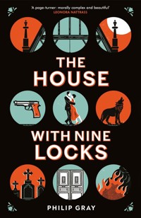 The House with Nine Locks - Gray Philip - książka