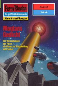Perry Rhodan 2114: Mogtans Gedicht -  H. G. Francis - ebook
