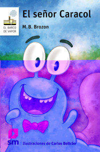 El señor Caracol - M. B. Brozon - ebook