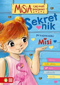 Misia i jej mali pacjenci Sekretnik przyjaciółki Misi -  - książka