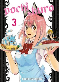Pochi & Kuro, Band 3 - Naoya Matsumoto - ebook