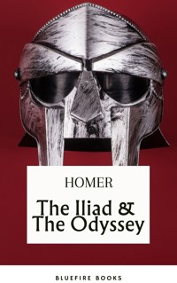 The Iliad & The Odyssey: Embark on Homer's Timeless Epic Adventure - eBook Edition - Homer - ebook