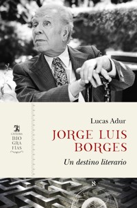 Jorge Luis Borges - Lucas Adur - ebook