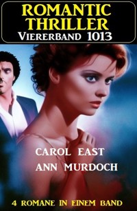 Romantic Thriller Viererband 1013 - Ann Murdoch - ebook